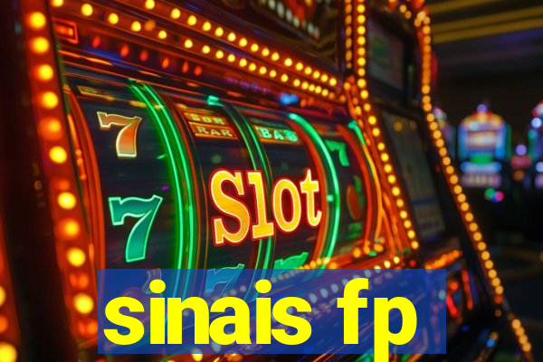 sinais fp