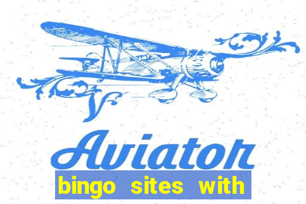 bingo sites with casino games