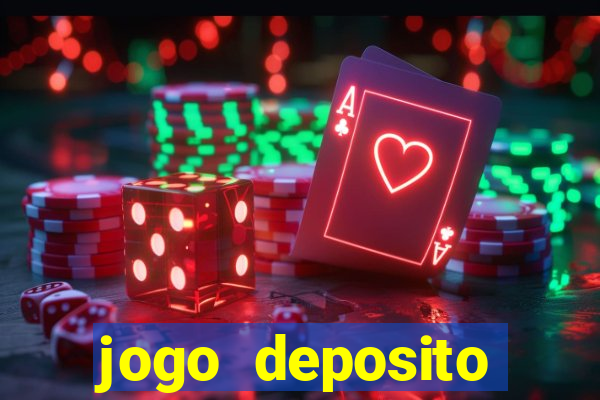 jogo deposito minimo 5 reais