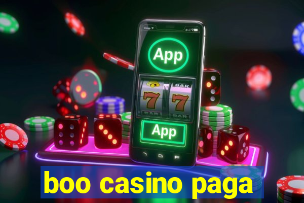 boo casino paga