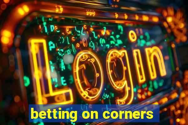 betting on corners