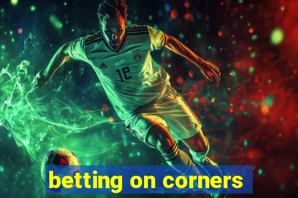 betting on corners