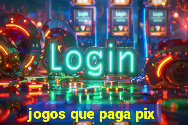 jogos que paga pix