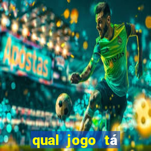 qual jogo tá pagando agora