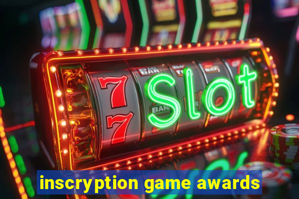 inscryption game awards