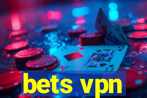 bets vpn