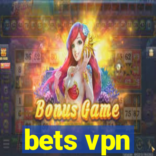 bets vpn