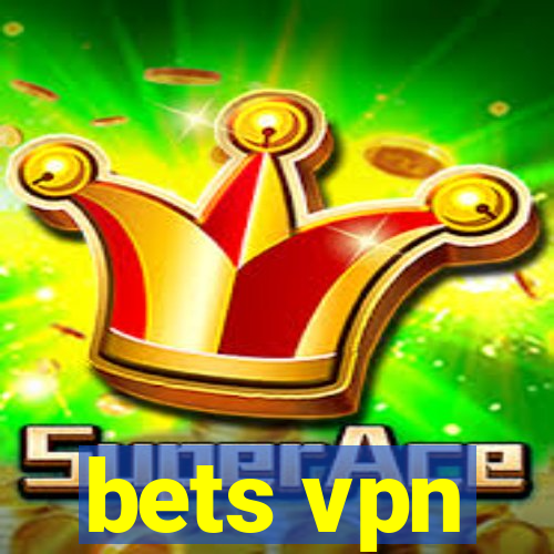 bets vpn