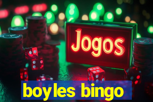 boyles bingo