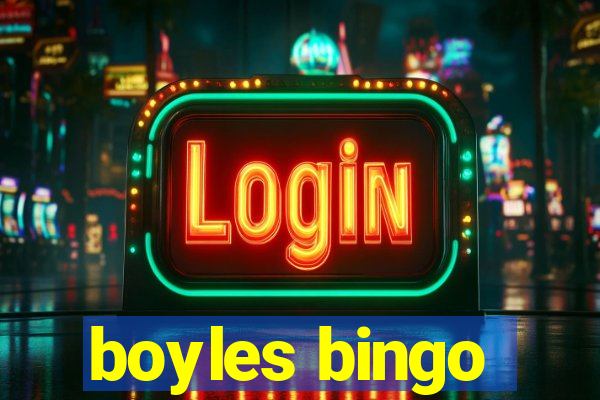 boyles bingo