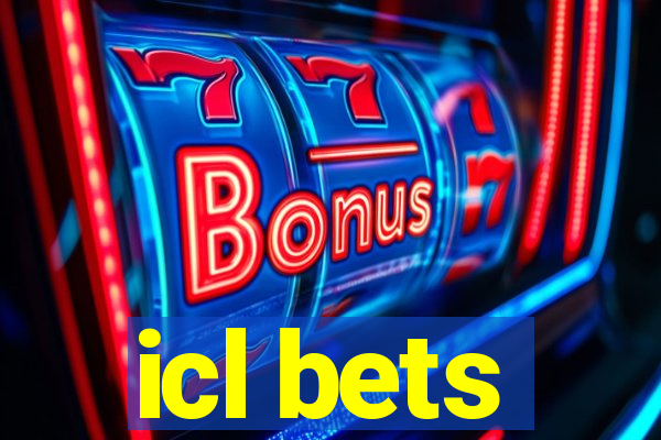 icl bets