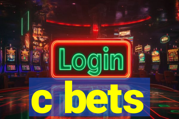 c bets