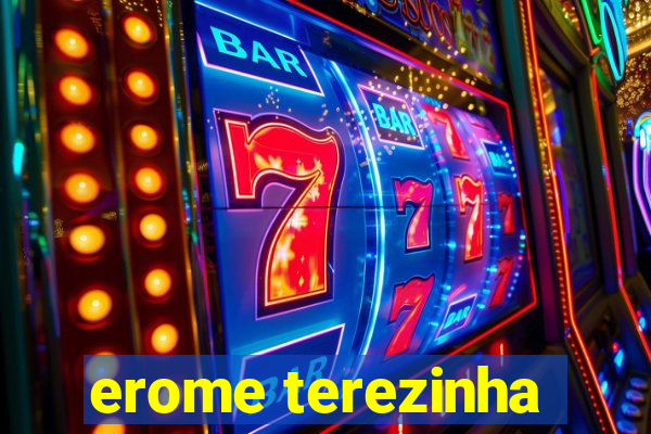 erome terezinha