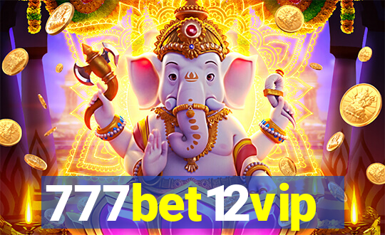 777bet12vip