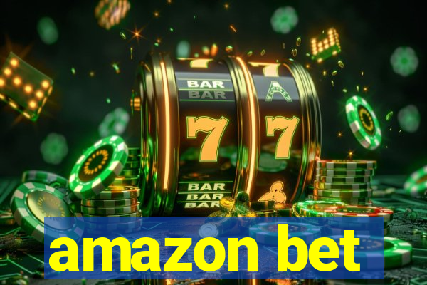 amazon bet