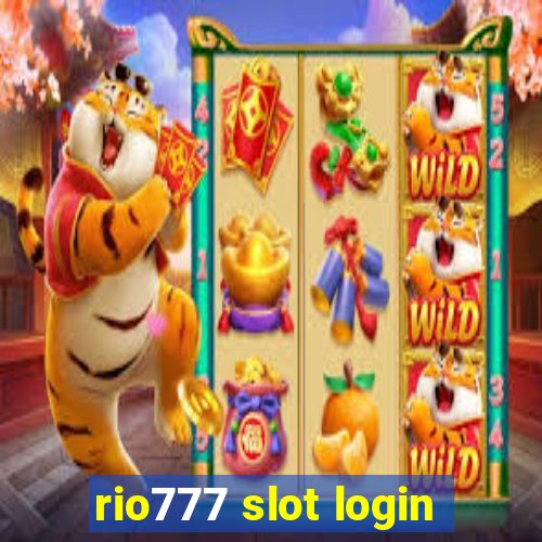 rio777 slot login