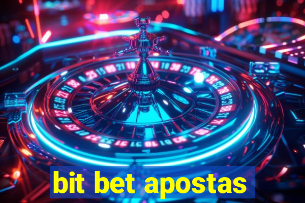 bit bet apostas