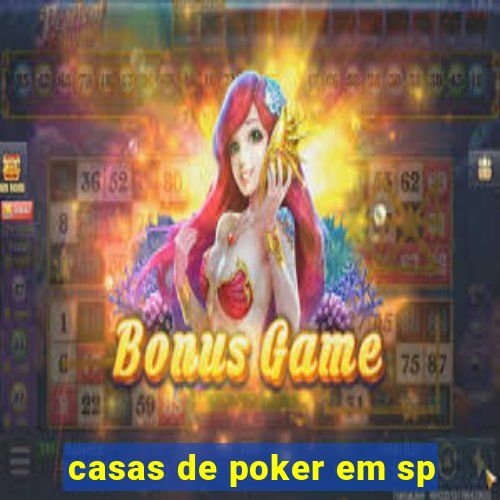 casas de poker em sp