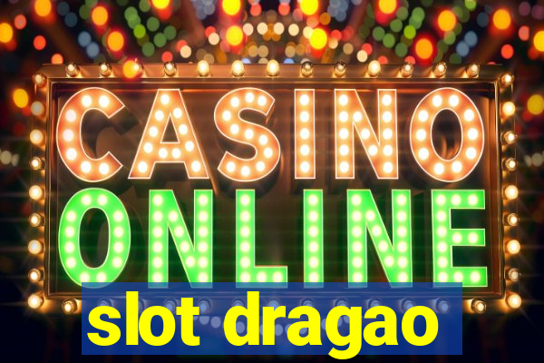 slot dragao