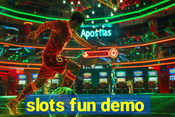 slots fun demo