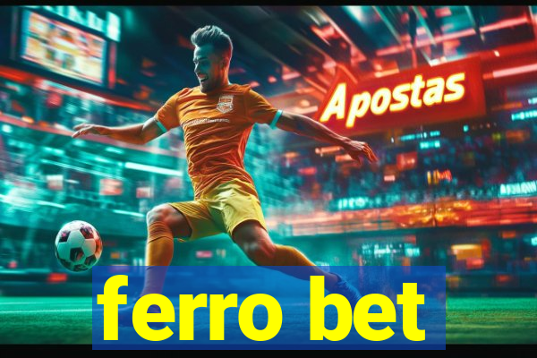 ferro bet