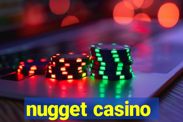 nugget casino