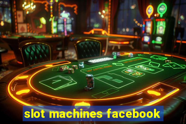 slot machines facebook