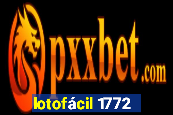 lotofácil 1772