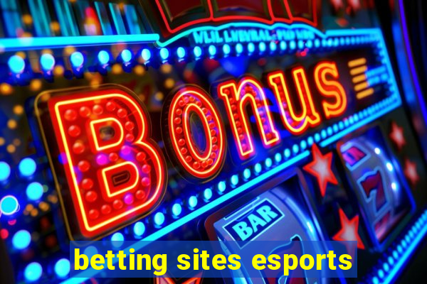 betting sites esports