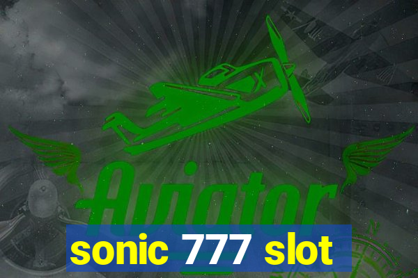 sonic 777 slot