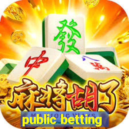 public betting