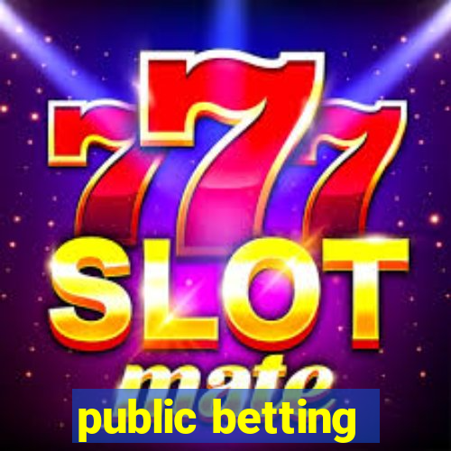 public betting