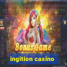 ingition casino