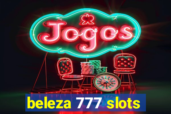 beleza 777 slots