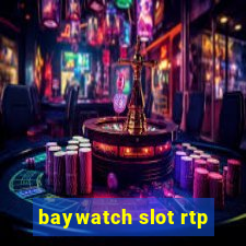 baywatch slot rtp