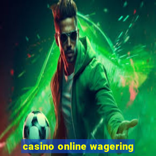 casino online wagering