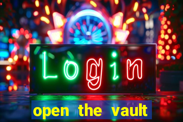 open the vault casino game