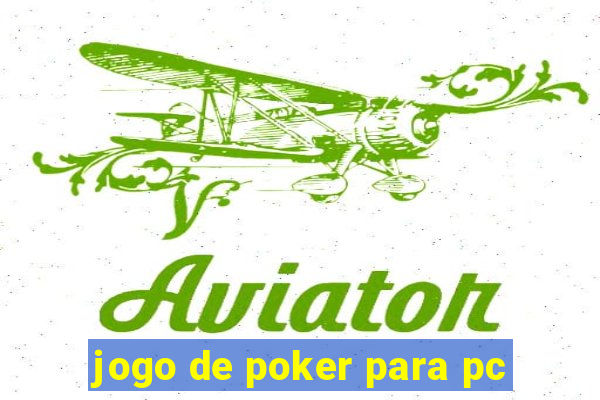 jogo de poker para pc