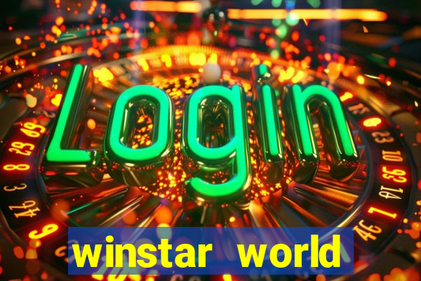 winstar world resort casino