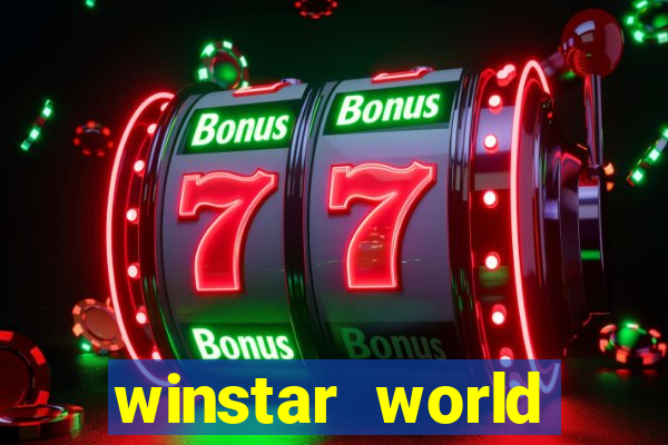 winstar world resort casino