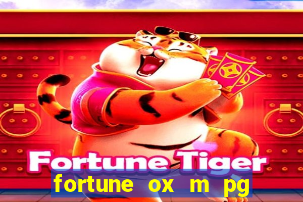 fortune ox m pg nmga com