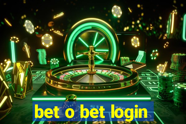 bet o bet login