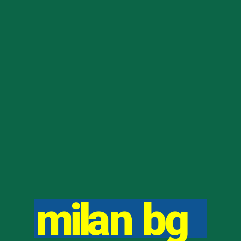 milan bg