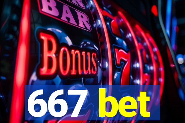 667 bet