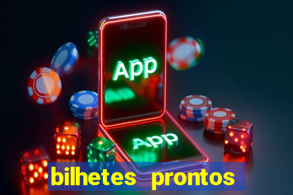 bilhetes prontos dos jogos de hoje