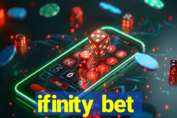 ifinity bet