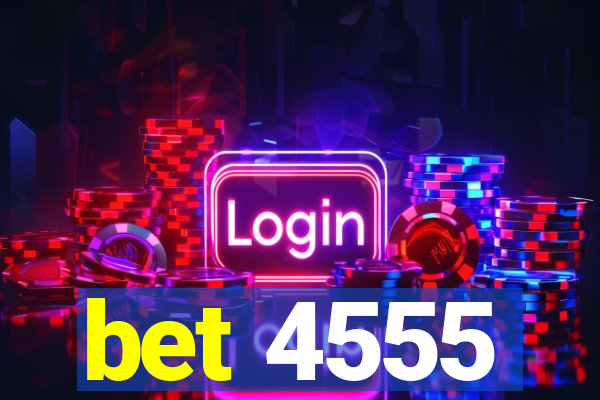 bet 4555