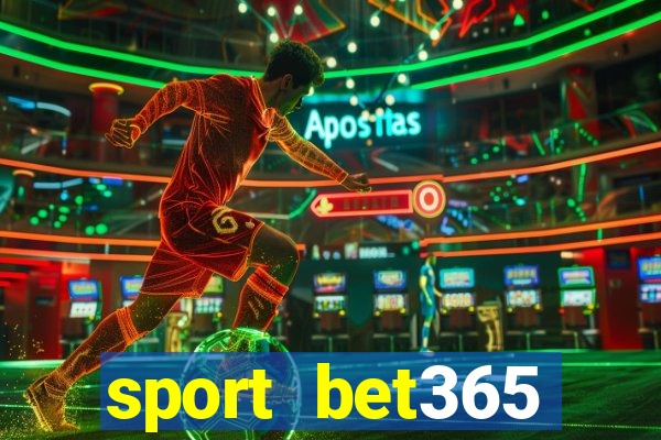 sport bet365 apostas online