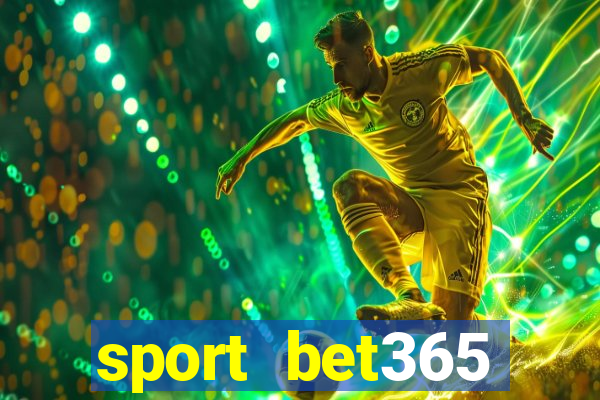 sport bet365 apostas online