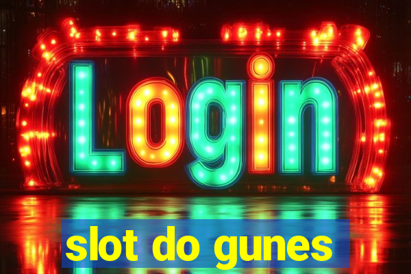 slot do gunes